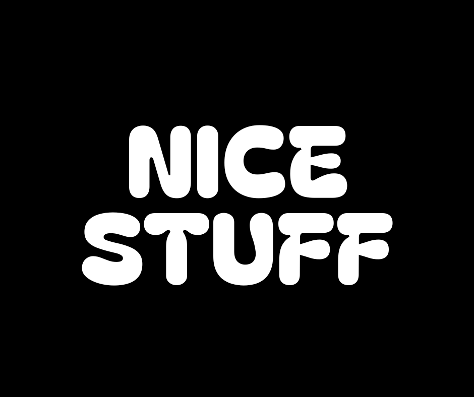Nice Stuff